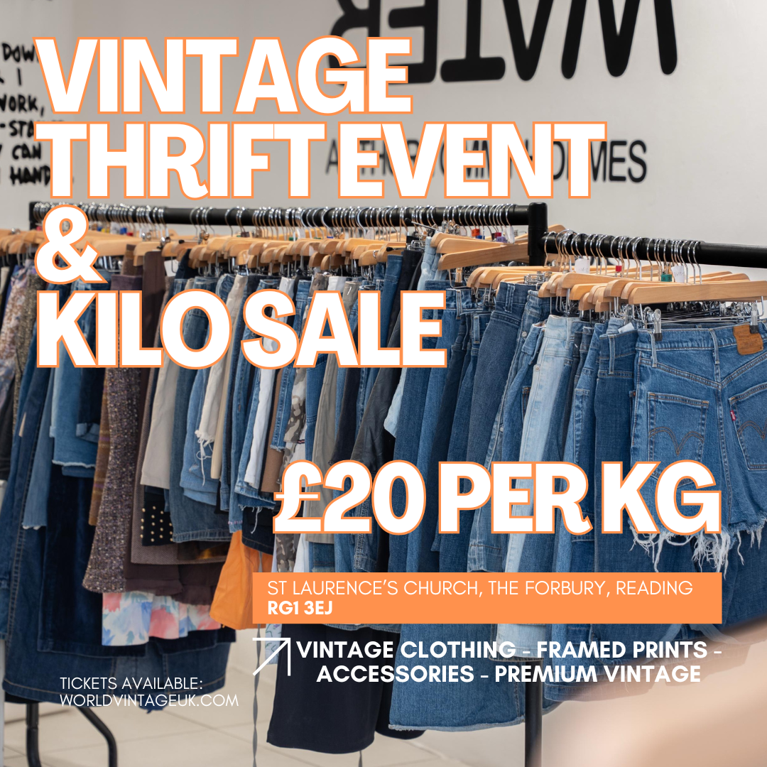 28th February - Reading's BEST Vintage Thrift Event & Kilo Sale