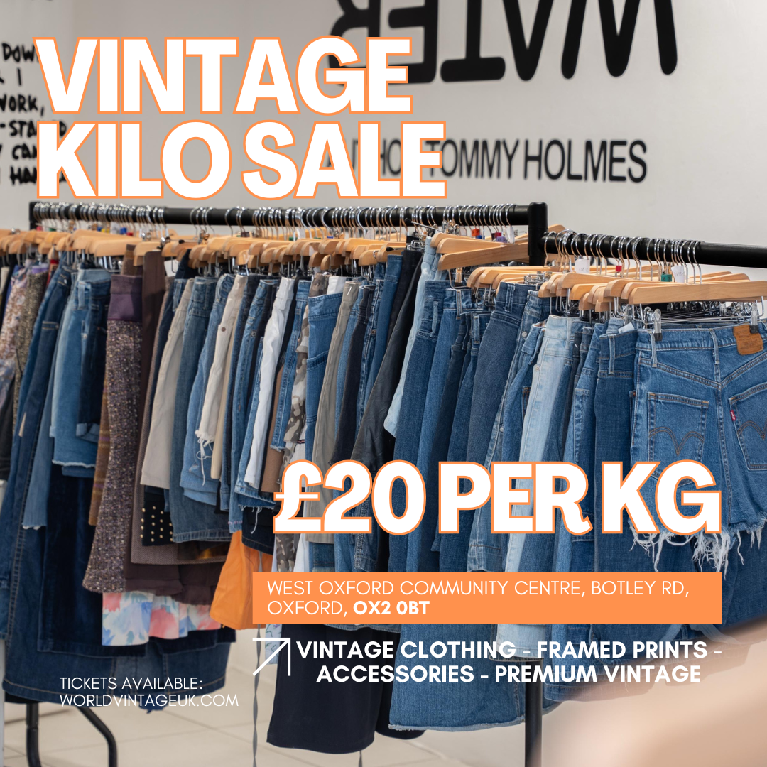 22nd November - Oxford's BEST Vintage Thrift Event & Kilo Sale